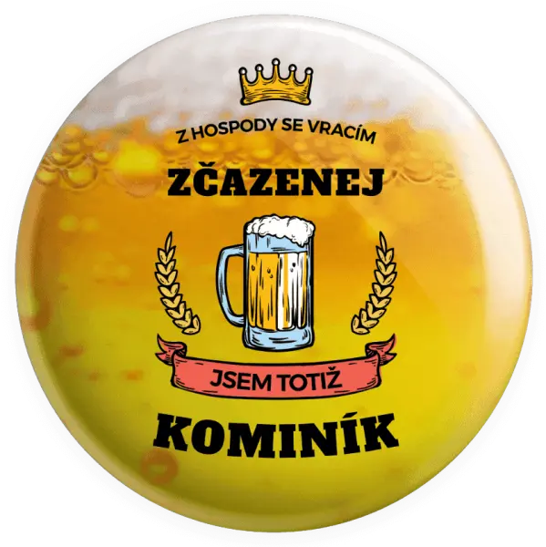 Placka Z hospody se vracím - Kominík