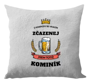 Polštář Z hospody se vracím - Kominík