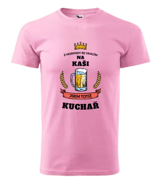 Pánské tričko Z hospody se vracím - Kuchař