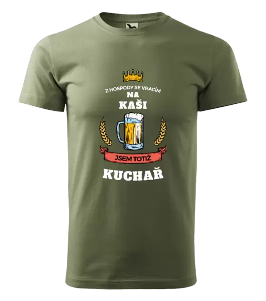 Pánské tričko Z hospody se vracím - Kuchař