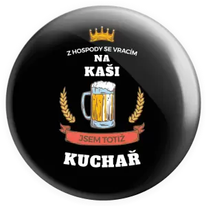 Placka Z hospody se vracím - Kuchař