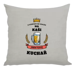 Polštář Z hospody se vracím - Kuchař