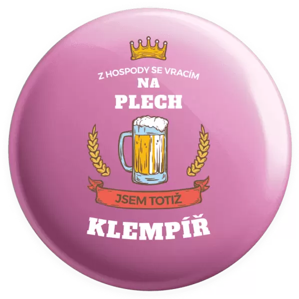 Placka Z hospody se vracím - Klempíř