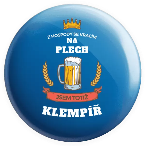 Placka Z hospody se vracím - Klempíř