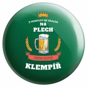 Placka Z hospody se vracím - Klempíř