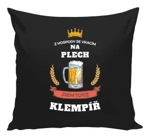 Polštář Z hospody se vracím - Klempíř