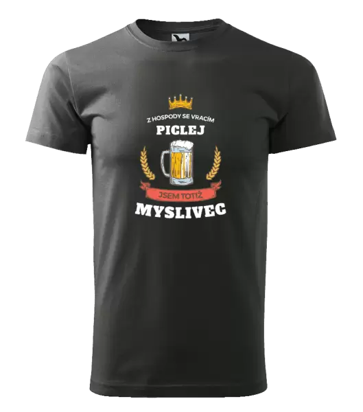 Pánské tričko Z hospody se vracím - Myslivec