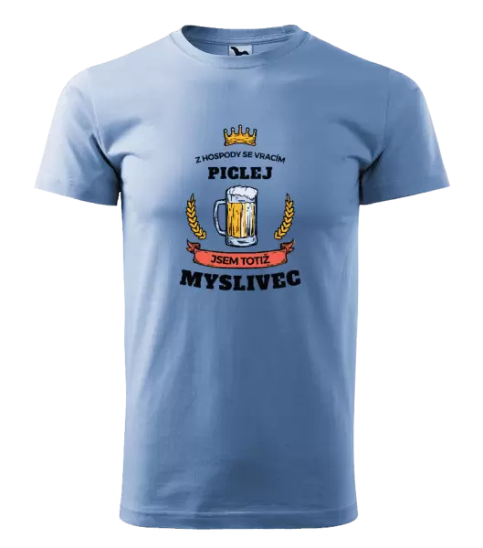 Pánské tričko Z hospody se vracím - Myslivec