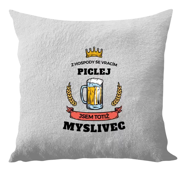 Polštář Z hospody se vracím - Myslivec