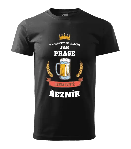 Pánské tričko Z hospody se vracím - Řezník