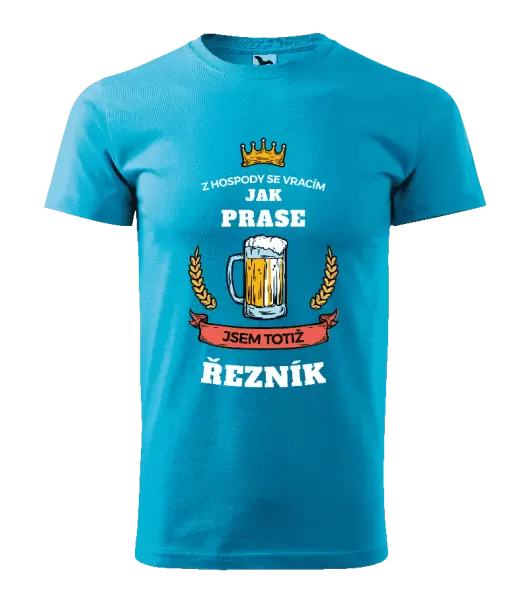 Pánské tričko Z hospody se vracím - Řezník