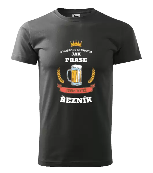 Pánské tričko Z hospody se vracím - Řezník