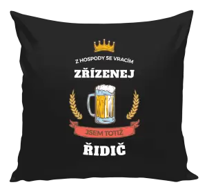Polštář Z hospody se vracím - Řidič