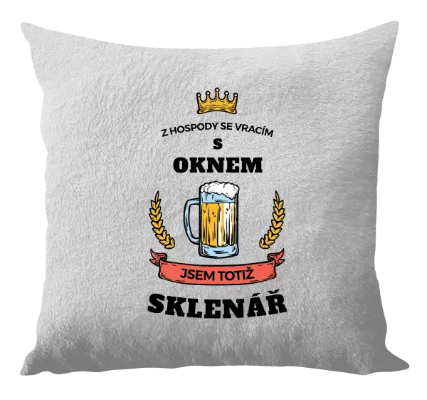 Polštář Z hospody se vracím - Sklenář