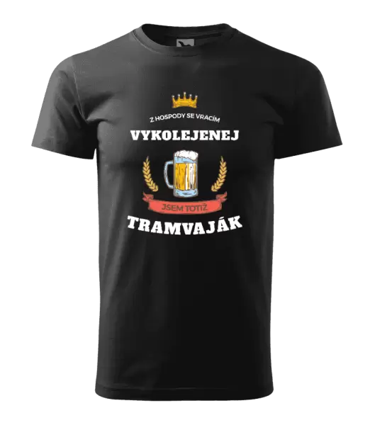 Pánské tričko Z hospody se vracím - Tramvaják
