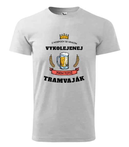 Pánské tričko Z hospody se vracím - Tramvaják