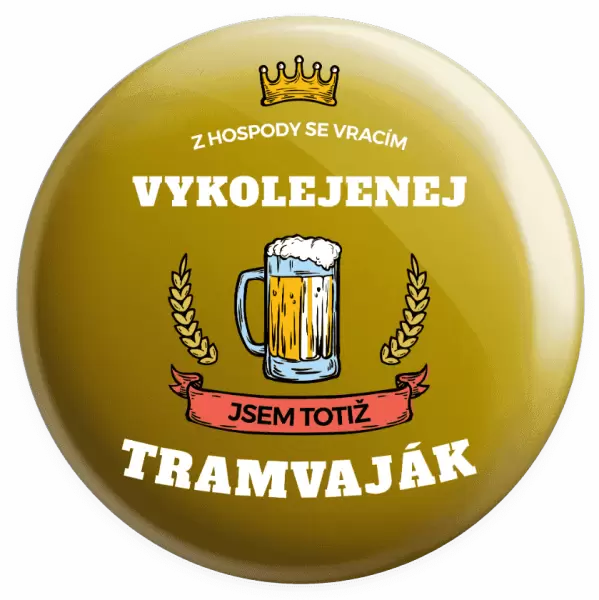 Placka Z hospody se vracím - Tramvaják