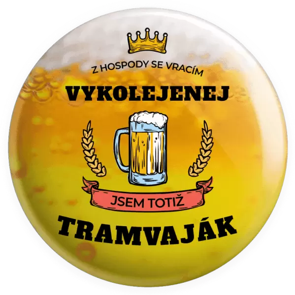 Placka Z hospody se vracím - Tramvaják