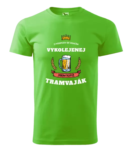 Pánské tričko Z hospody se vracím - Tramvaják