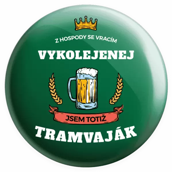 Placka Z hospody se vracím - Tramvaják