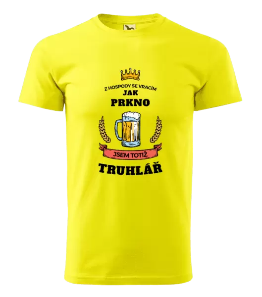 Pánské tričko Z hospody se vracím - Truhlář