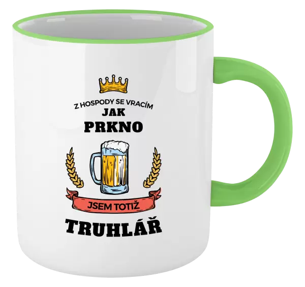 Hrnek Z hospody se vracím - Truhlář