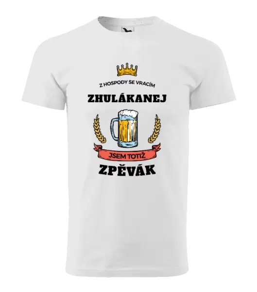 Pánské tričko Z hospody se vracím - Zpěvák