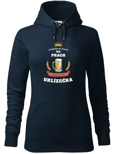 Dámská mikina Z hospody se vracím - Uklízečka