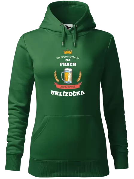 Dámská mikina Z hospody se vracím - Uklízečka