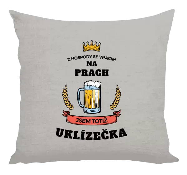 Polštář Z hospody se vracím - Uklízečka