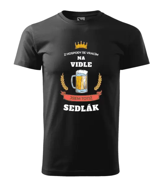 Pánské tričko Z hospody se vracím - Sedlák