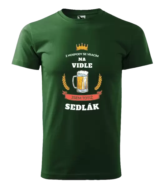 Pánské tričko Z hospody se vracím - Sedlák