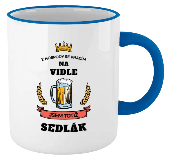 Hrnek Z hospody se vracím - Sedlák