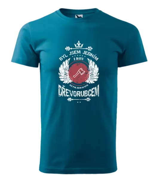 Pánské tričko Byl jsem jedním z davu, ale pak jsem se stal dřevorubcem
