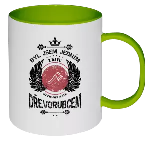 Plastový hrnek Byl jsem jedním z davu, ale pak jsem se stal dřevorubcem