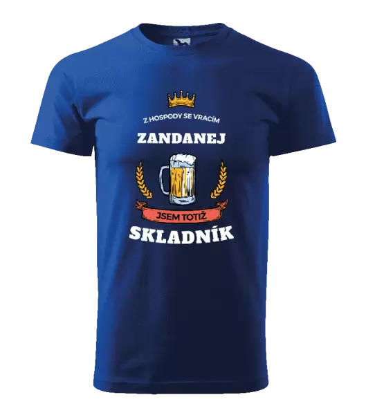Pánské tričko Z hospody se vracím - Skladník