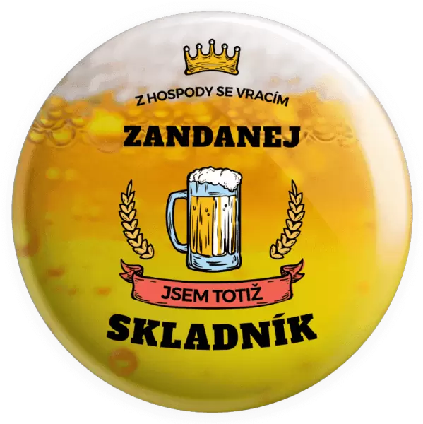 Placka Z hospody se vracím - Skladník