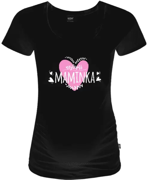 Těhotenské tričko Nejlepší maminka