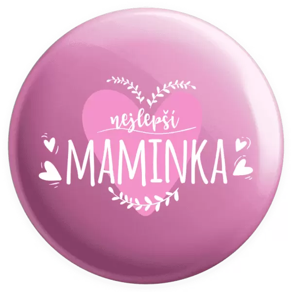 Placka Nejlepší maminka