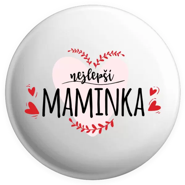 Placka Nejlepší maminka