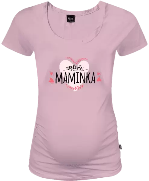 Těhotenské tričko Nejlepší maminka