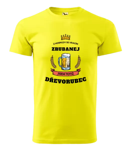Pánské tričko Z hospody se vracím - Dřevorubec