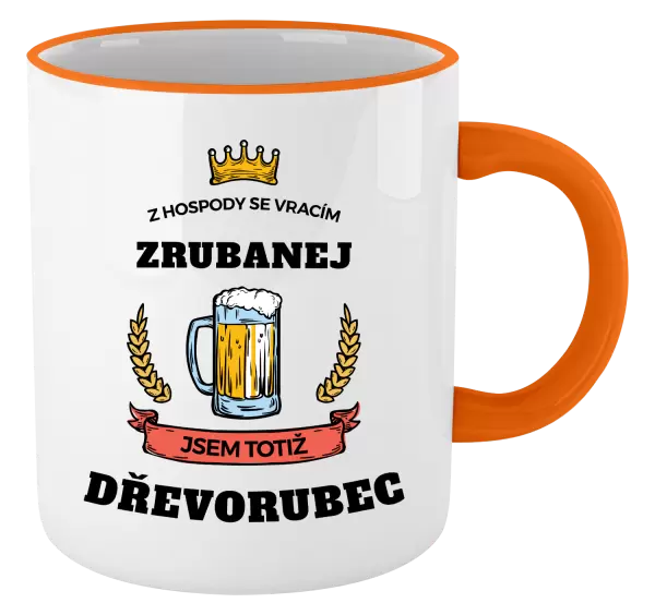 Hrnek Z hospody se vracím - Dřevorubec