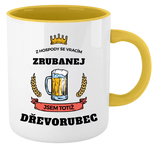 Hrnek Z hospody se vracím - Dřevorubec