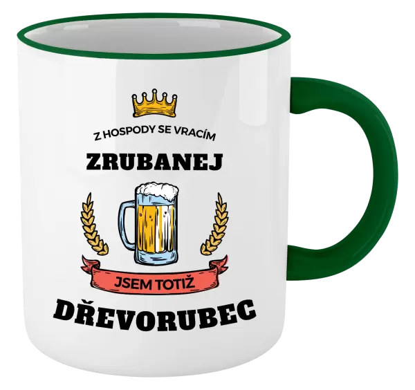 Hrnek Z hospody se vracím - Dřevorubec