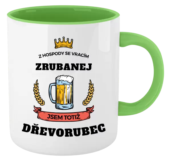 Hrnek Z hospody se vracím - Dřevorubec