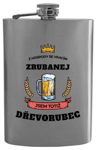 Placatka Z hospody se vracím - Dřevorubec