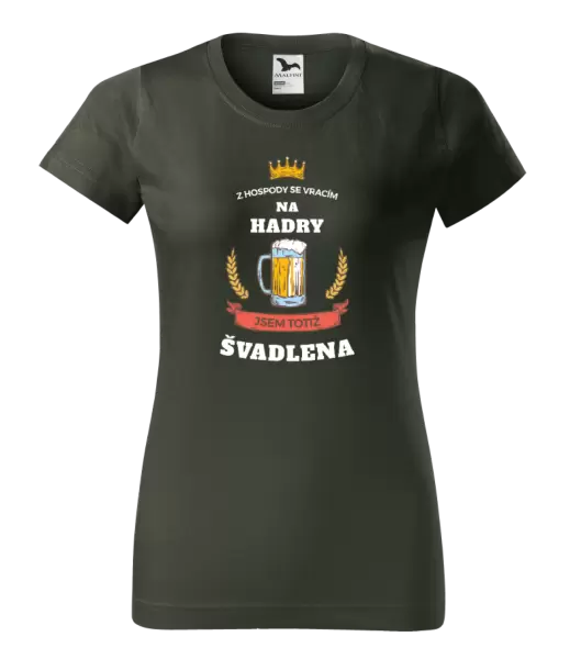 Dámské tričko Z hospody se vracím - Švadlena
