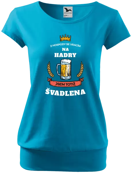 Dámské tričko Z hospody se vracím - Švadlena
