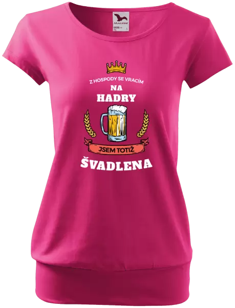 Dámské tričko Z hospody se vracím - Švadlena